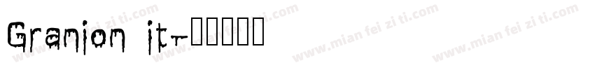 Granion it字体转换